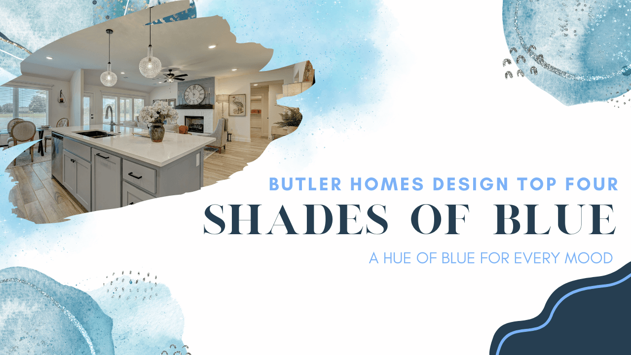 Top Four Shades of Blue: A Hue of Blue for Every Mood